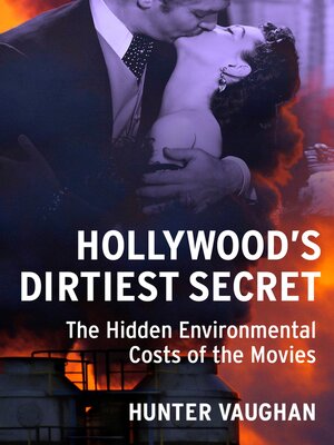 cover image of Hollywood's Dirtiest Secret